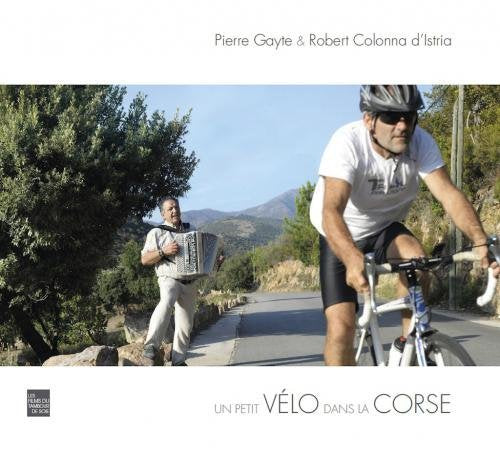 UN PETIT VÉLO DANS LA CORSE book