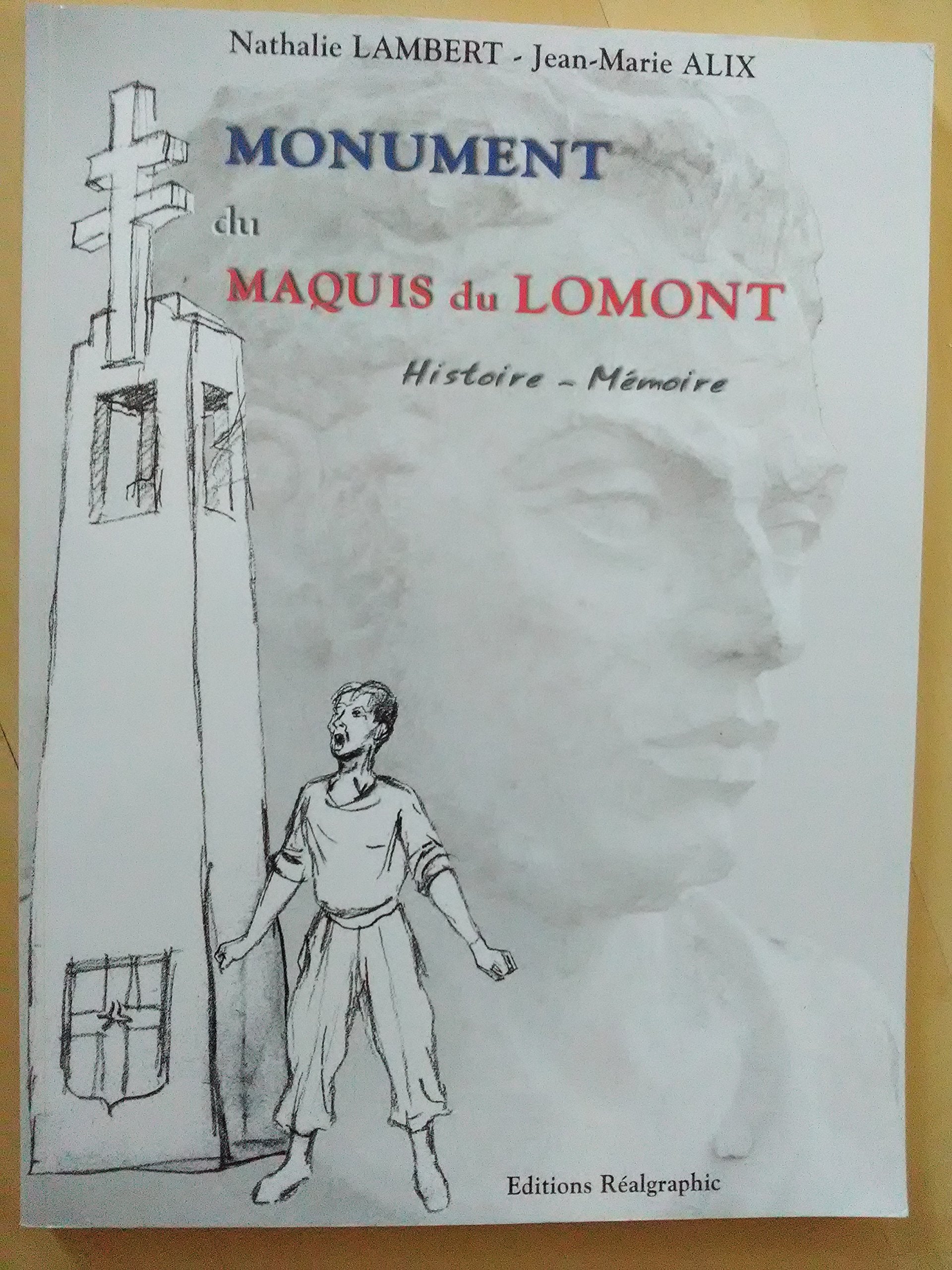 Monument du maquis du Lomont Books