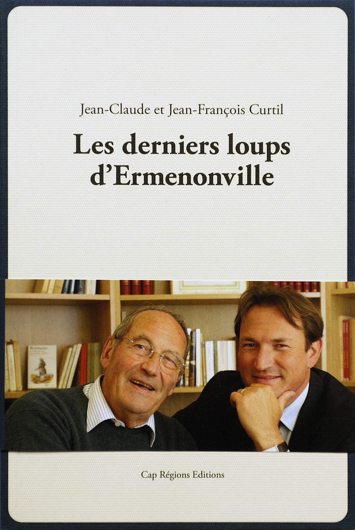 Les derniers loups d Ermenonville book