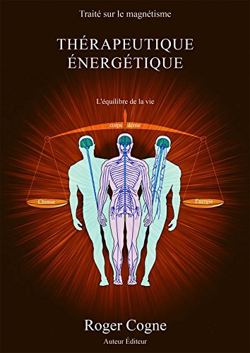 Thérapeutique energétique : L'équilibre de la vie book