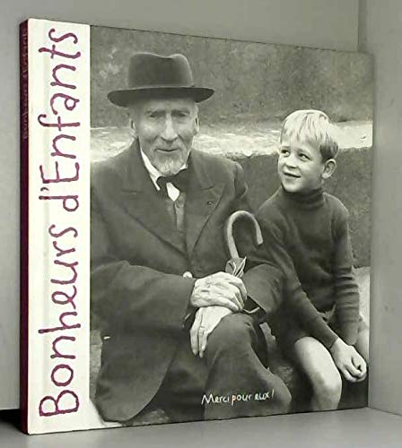 Bonheurs d'enfants: Merci pour eux! book
