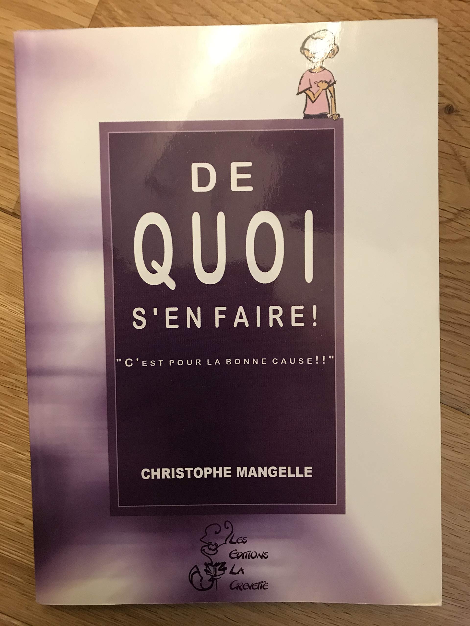 DE QUOI S EN FAIRE ! c'est pour la bonne cause !! book