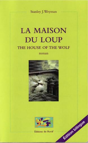 La Maison du Loup: The House of the Wolf book