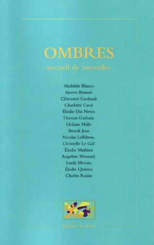 Ombres. Recueil de nouvelles Contemporary literature