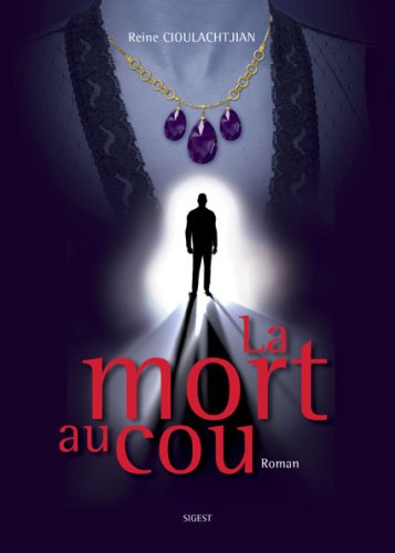 La Mort au Cou - Roman book