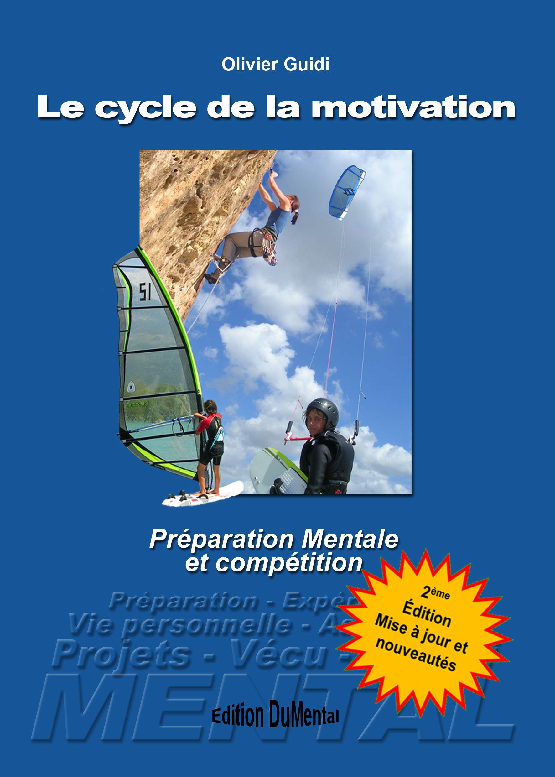 Le cycle de la motivation: Séminaire de préparation mentale book