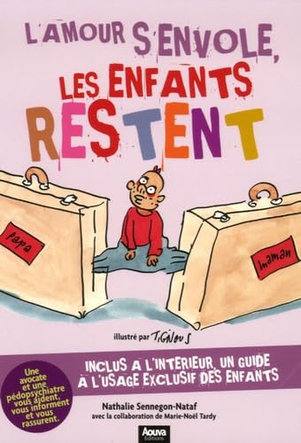 L'amour s'envole, les enfants restent book