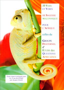 33 voix et voies de sagesse maçonnique pour l'Afrique book
