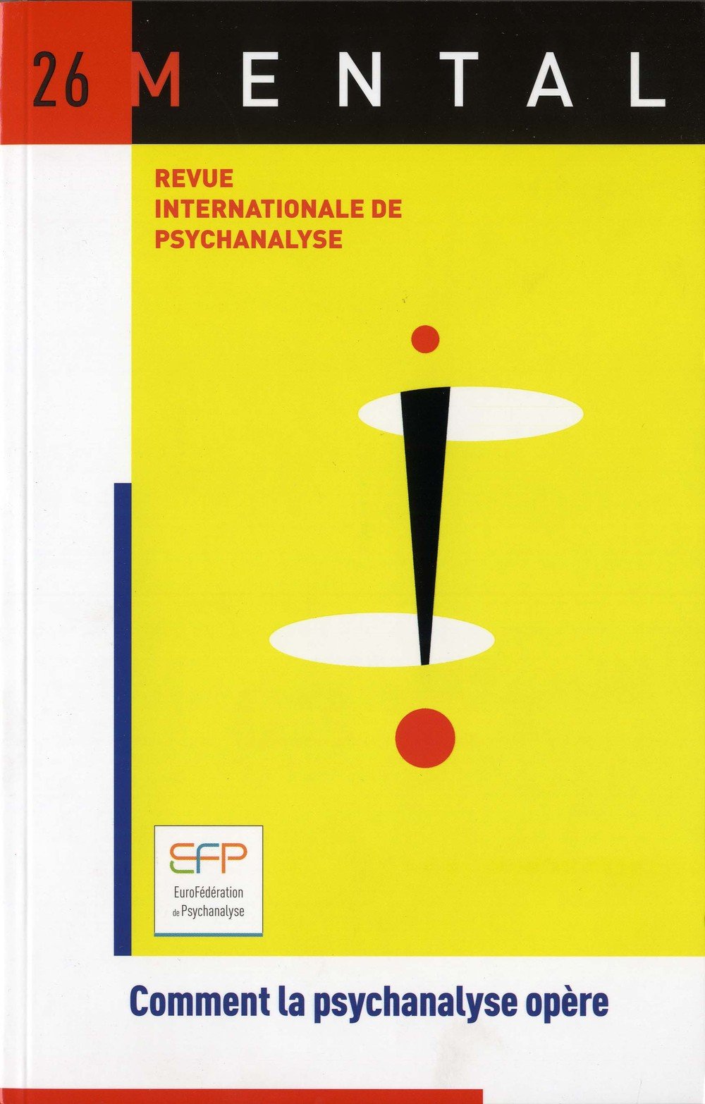 Revue Mental 26 - L'évaluation en psychanalyse book