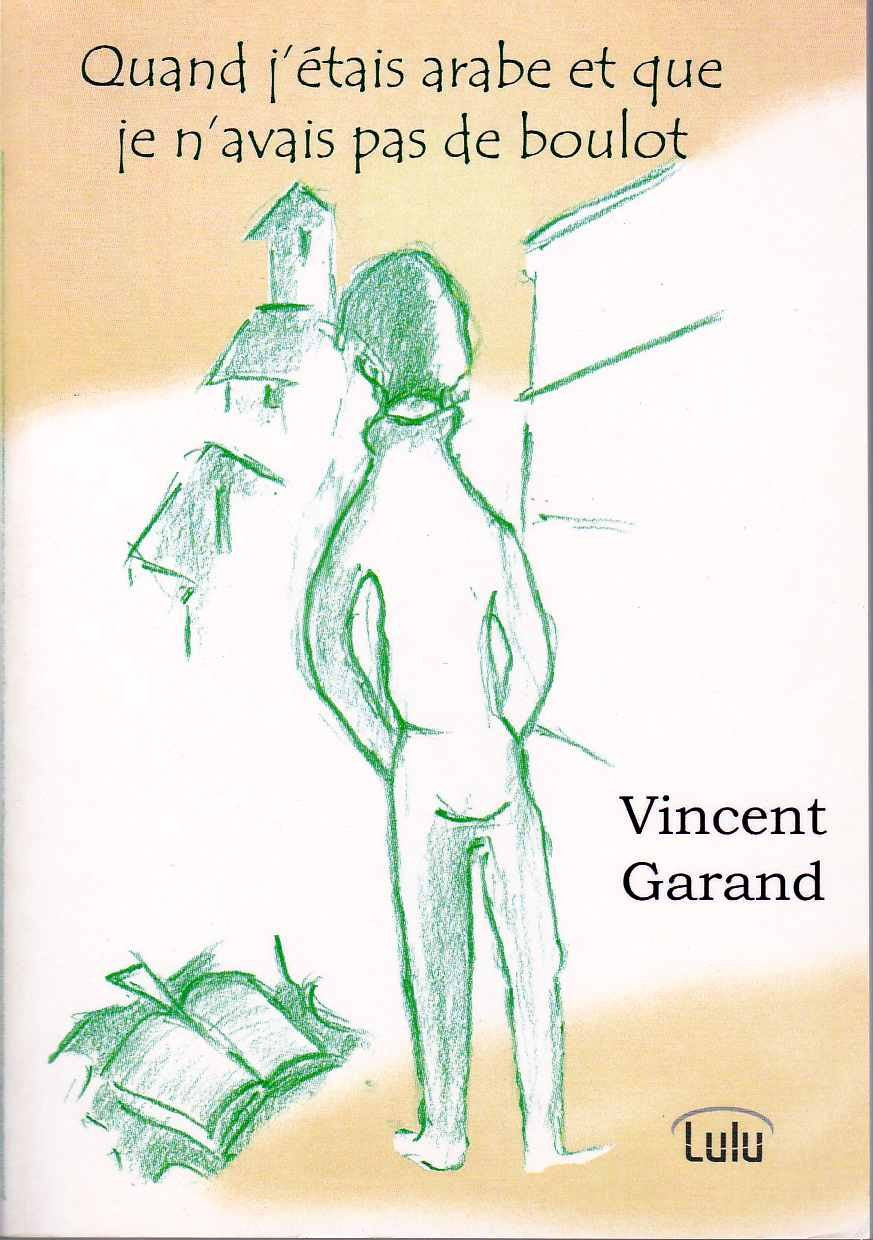 Quand j'étais arabe et que je n'avais pas de boulot book