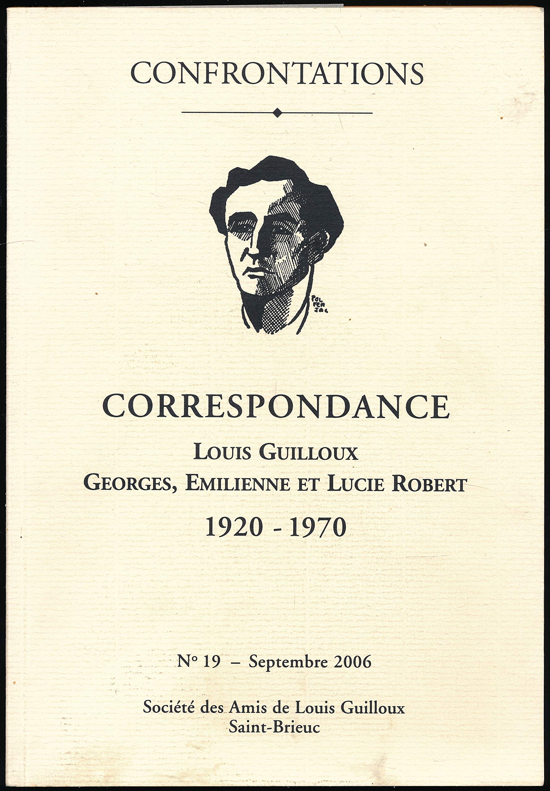 Correspondance 1920-1970 (Confrontations N° 19, Septembre 2006) - Présentation et notes de Pierre-Yves Kerloc'h - Préface de Jean Daniel Books