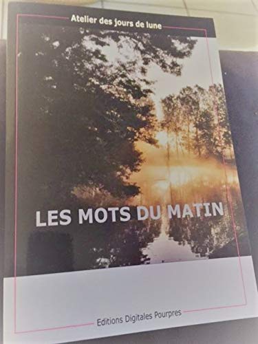 Les mots du matin book
