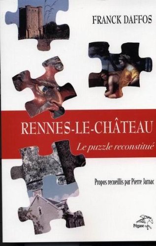 Rennes le Château le puzzle reconstitué book