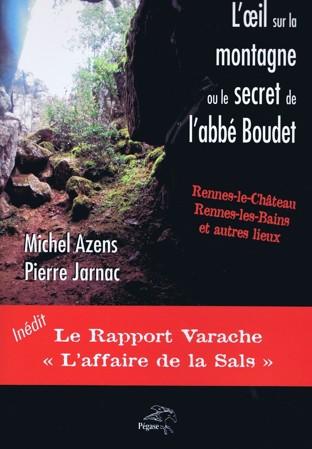 L'Oeil sur la montagne ou le secret d l'Abbé Boudet book