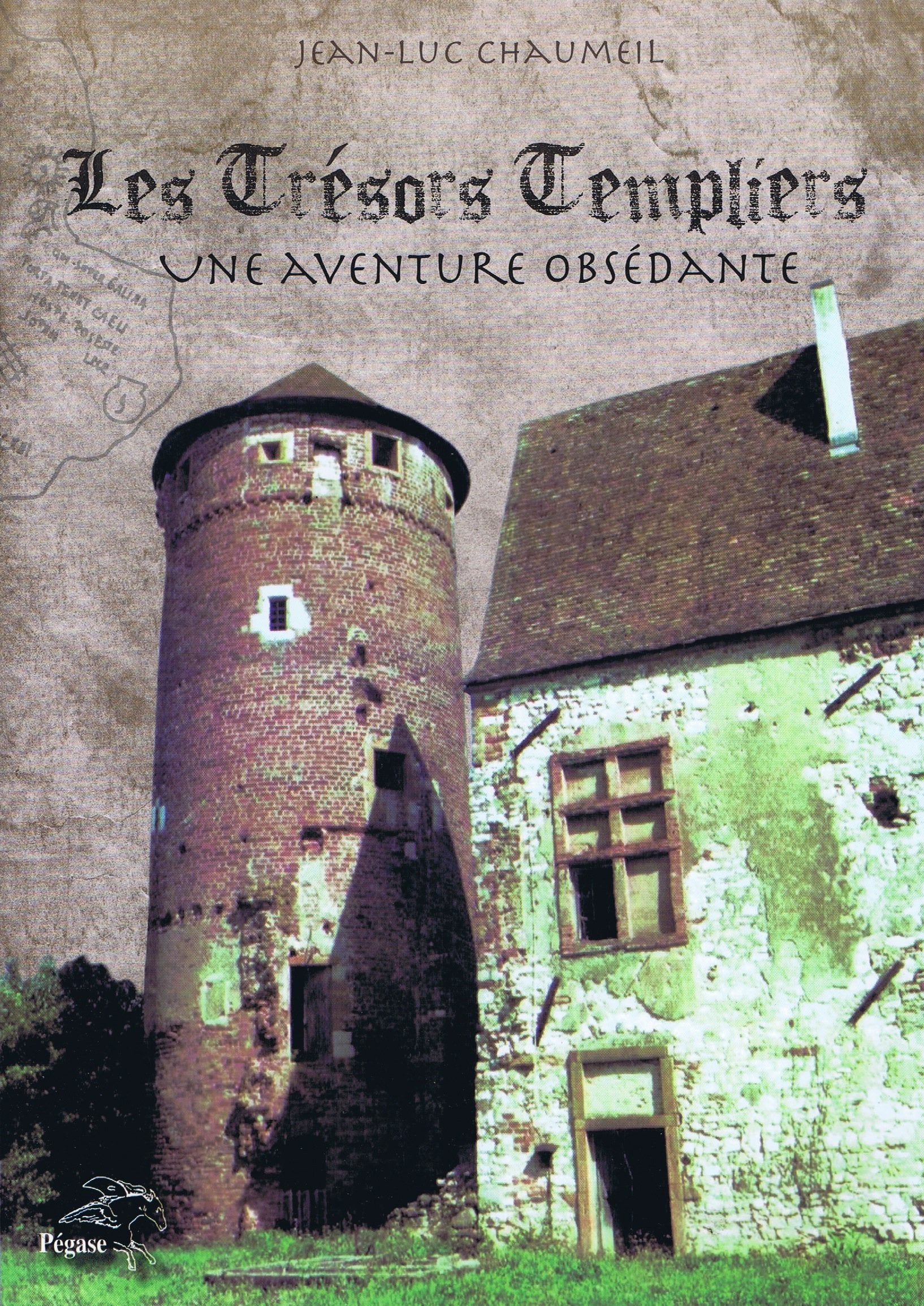 Les Trésors Templiers : Une Aventure Obsédante Books