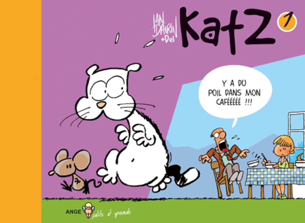 Katz, Tome 1 : Y a du poil dans mon cafééééé !!! book