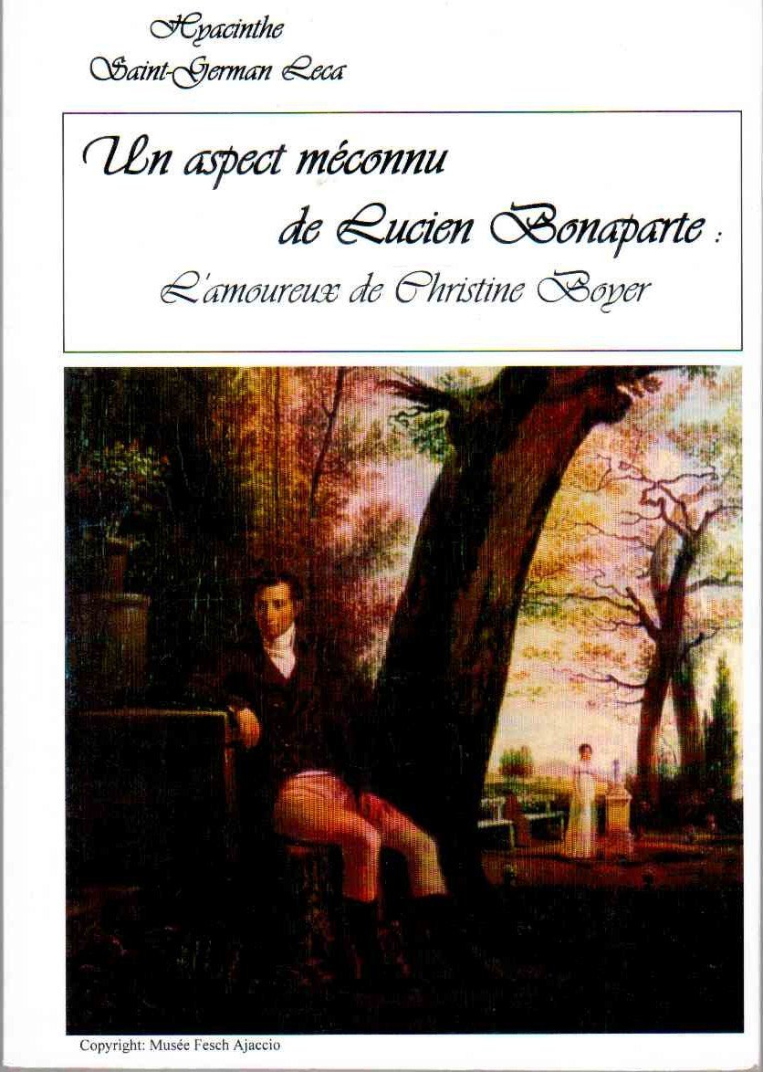 Un aspect méconnu de Lucien Bonaparte : L'amoureux de Christine Boyer book