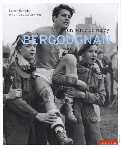 Bergougnan: Un génie du rugby Leisure & Fun