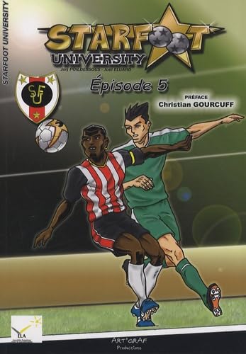 Starfoot University, Tome 5 : Révélations book