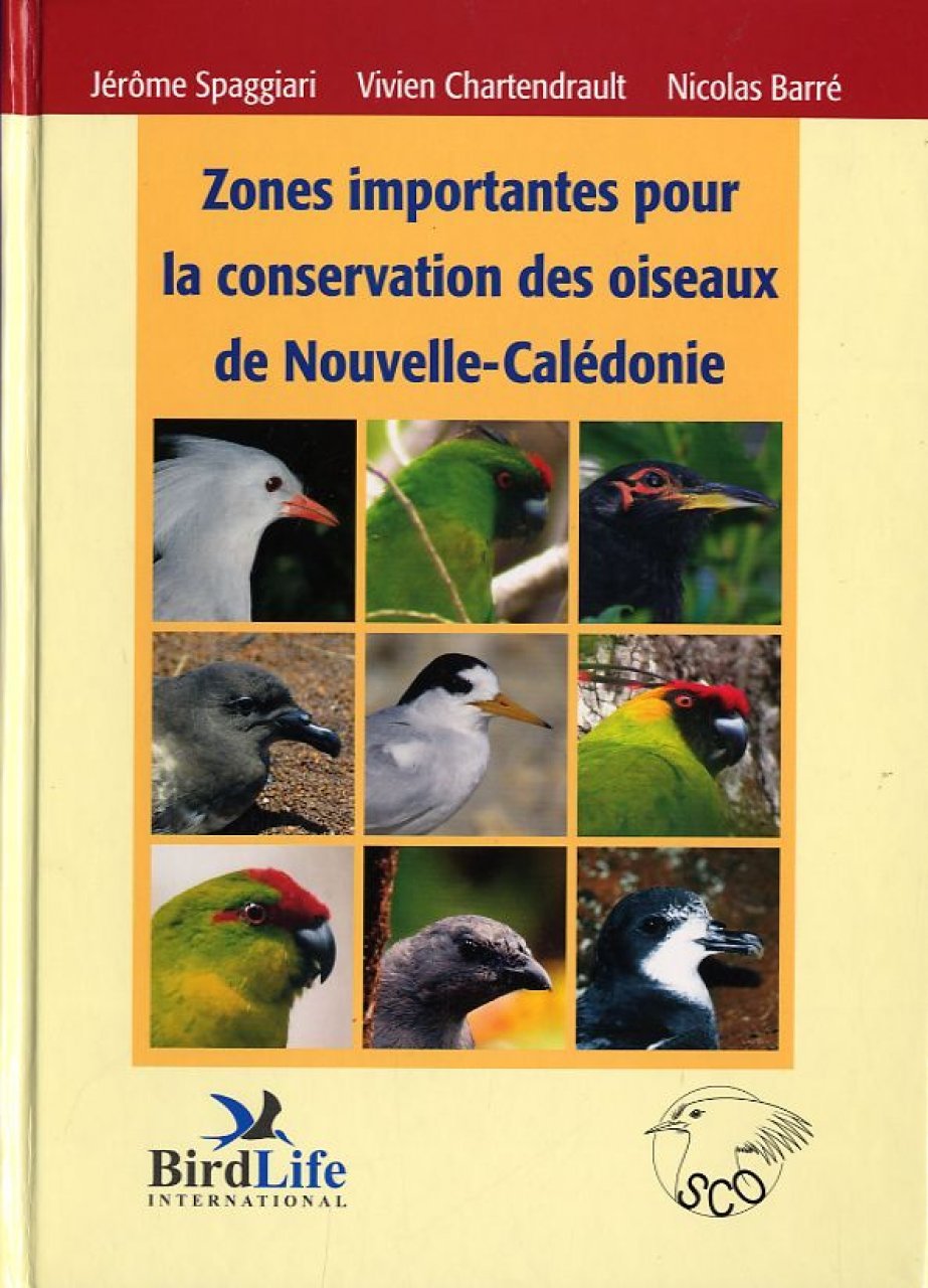 Zones Importantes pour la Conservation des Oiseaux de Nouvelle-Caledonie book