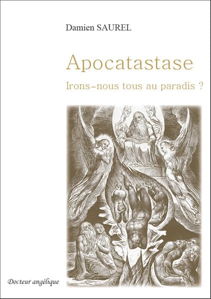 Apocatastase, irons-nous tous au paradis ? book