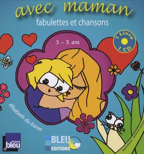 Avec maman : Fabulettes et chansons 3-5 ans (1CD audio) book