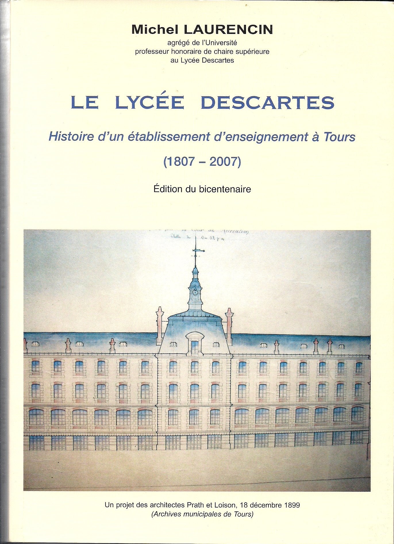 Le Lycée Descartes : édition du bicentenaire book