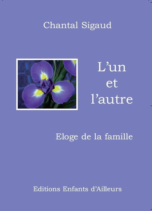 L'un et l'autre - Eloge de la famille book