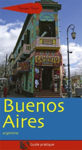 BUENOS AIRES guide pratique de la ville et du tango book