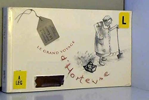 Le grand voyage d'Hortense book