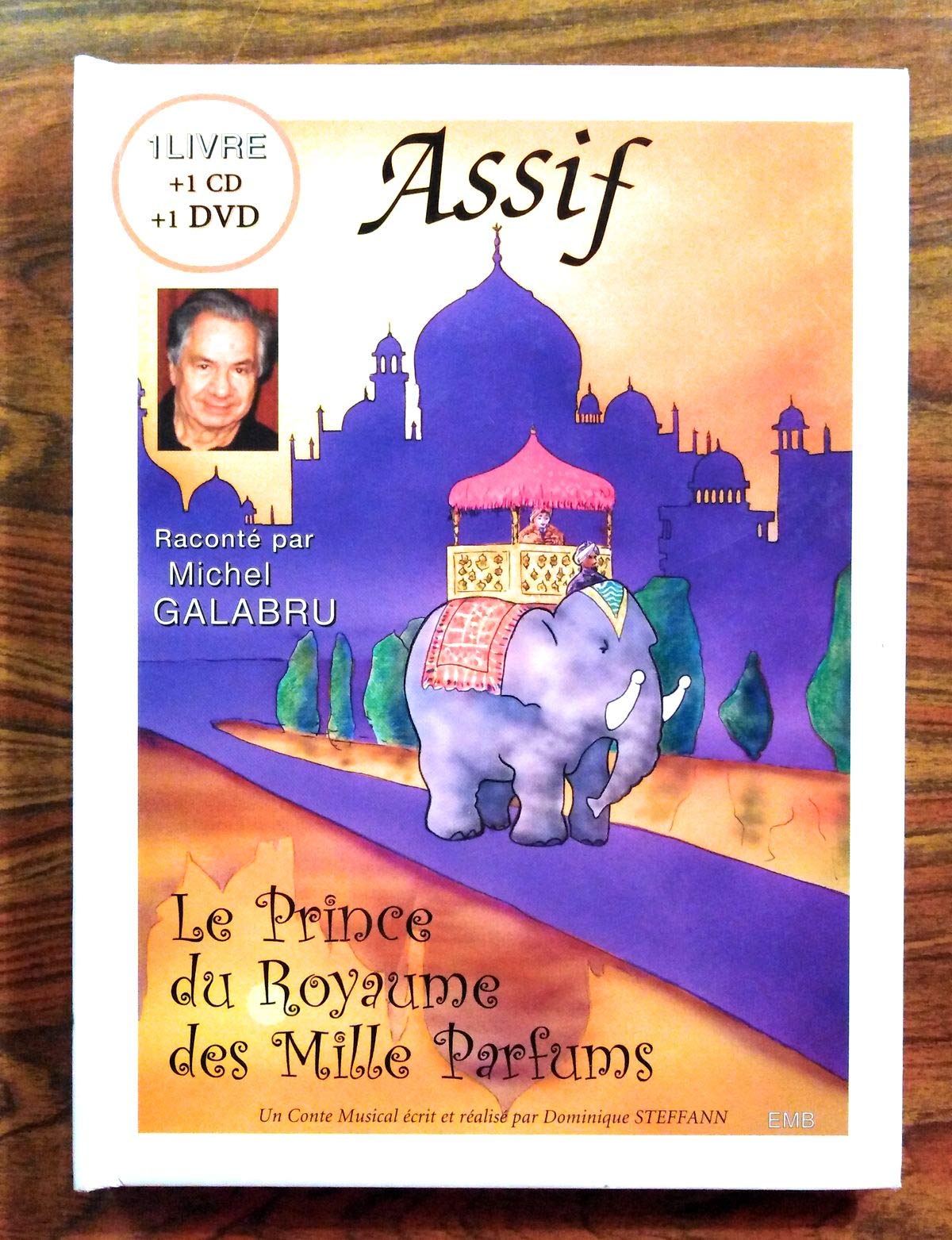 Assif, le Prince du Royaume des Mille Parfums book
