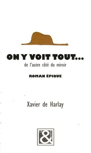 On y voit tout... de l'autre côté du miroir book