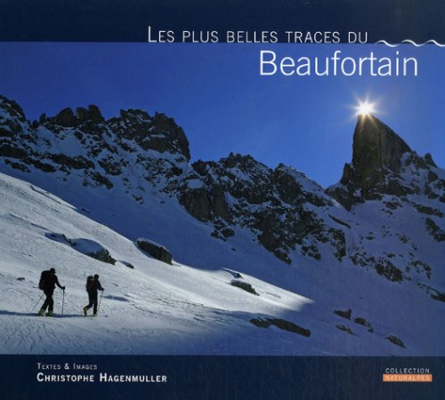 Les plus belles traces du Beaufortain Books