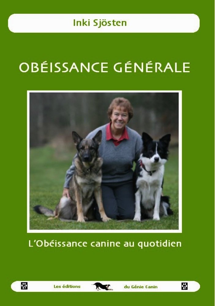Obéissance Générale, l'Obéissance canine au quotidien Books