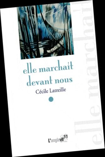 Product Image: Elle marchait devant nous