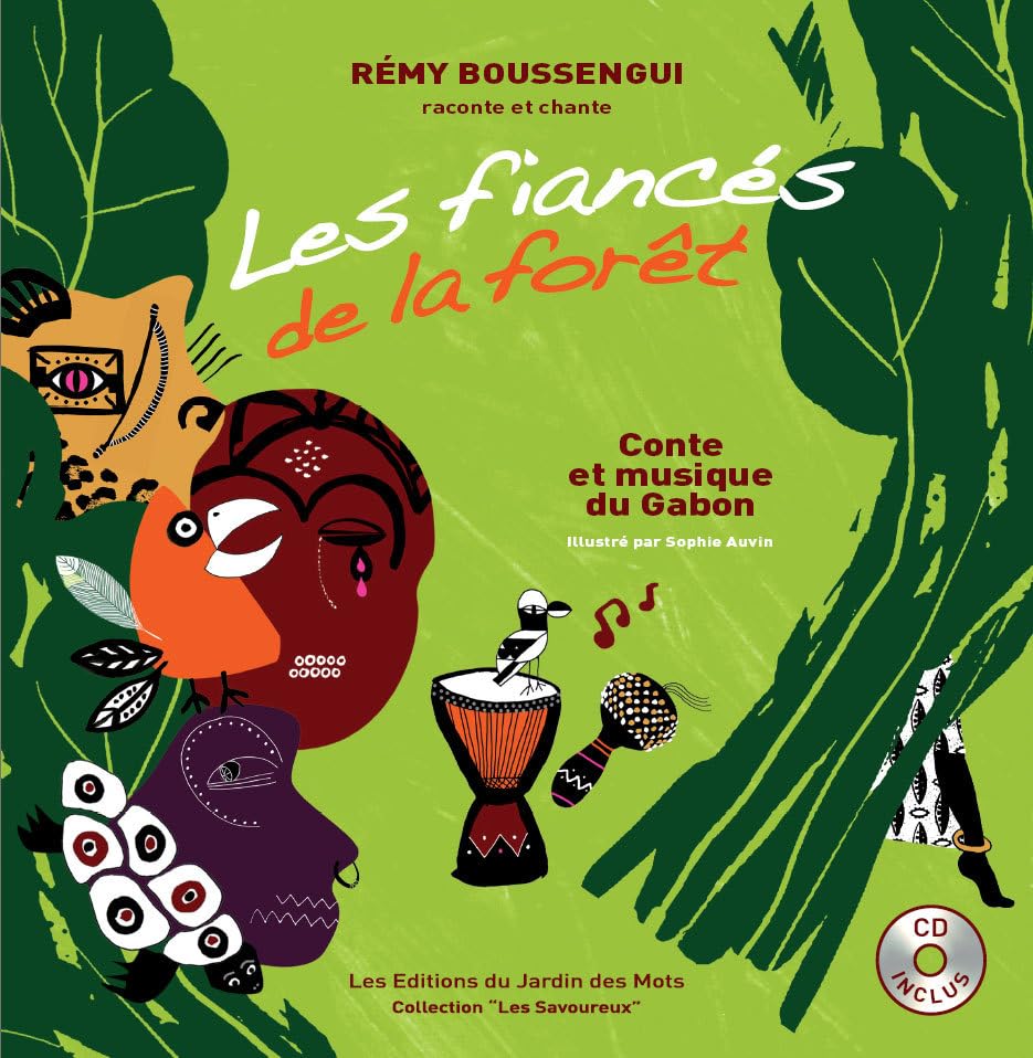 LES FIANCES DE LA FORÊT: Conte et musique du Gabon Books