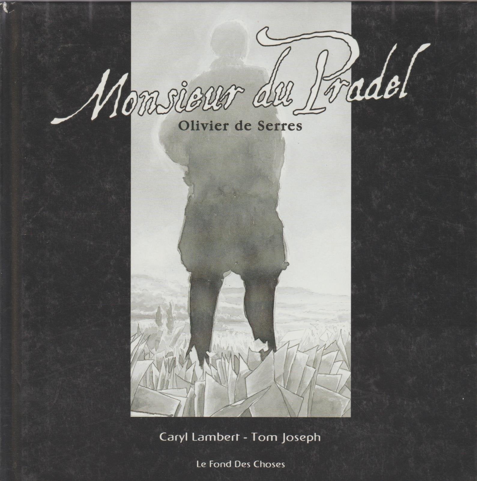 monsieur du pradel - olivier de serres book