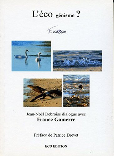 L'éco génisme ? (Collection Le nouvel écologiste) book