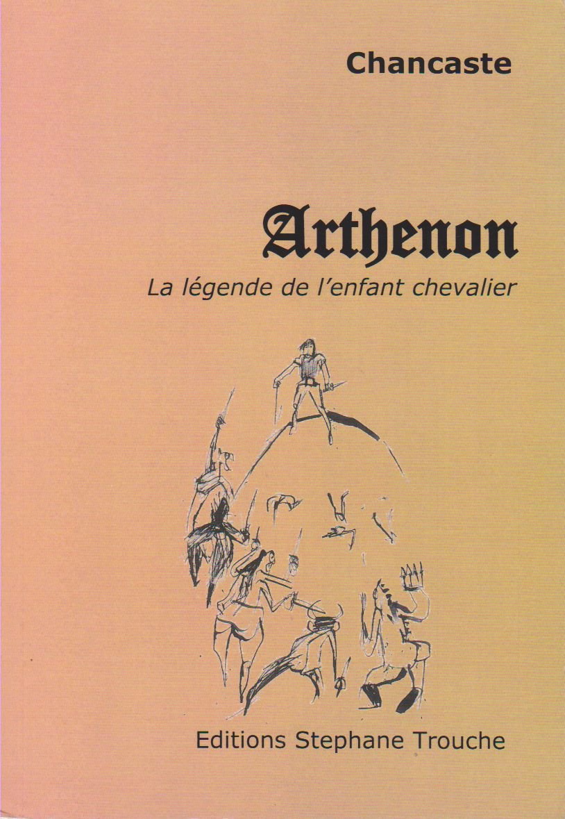 Arthenon, la légende de l'enfant chevalier book
