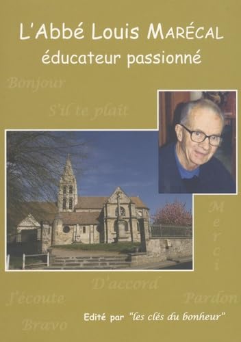 L'abbé Louis Marécal, éducateur passionné book