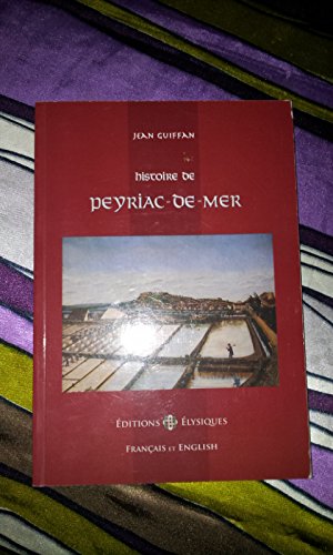 HISTOIRE DE PEYRIAC DE MER - JEAN GUIFFAN - 2011 book