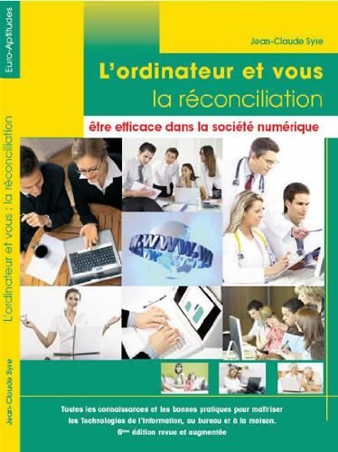 L'ordinateur et vous, la réconciliation -6ème édition Books