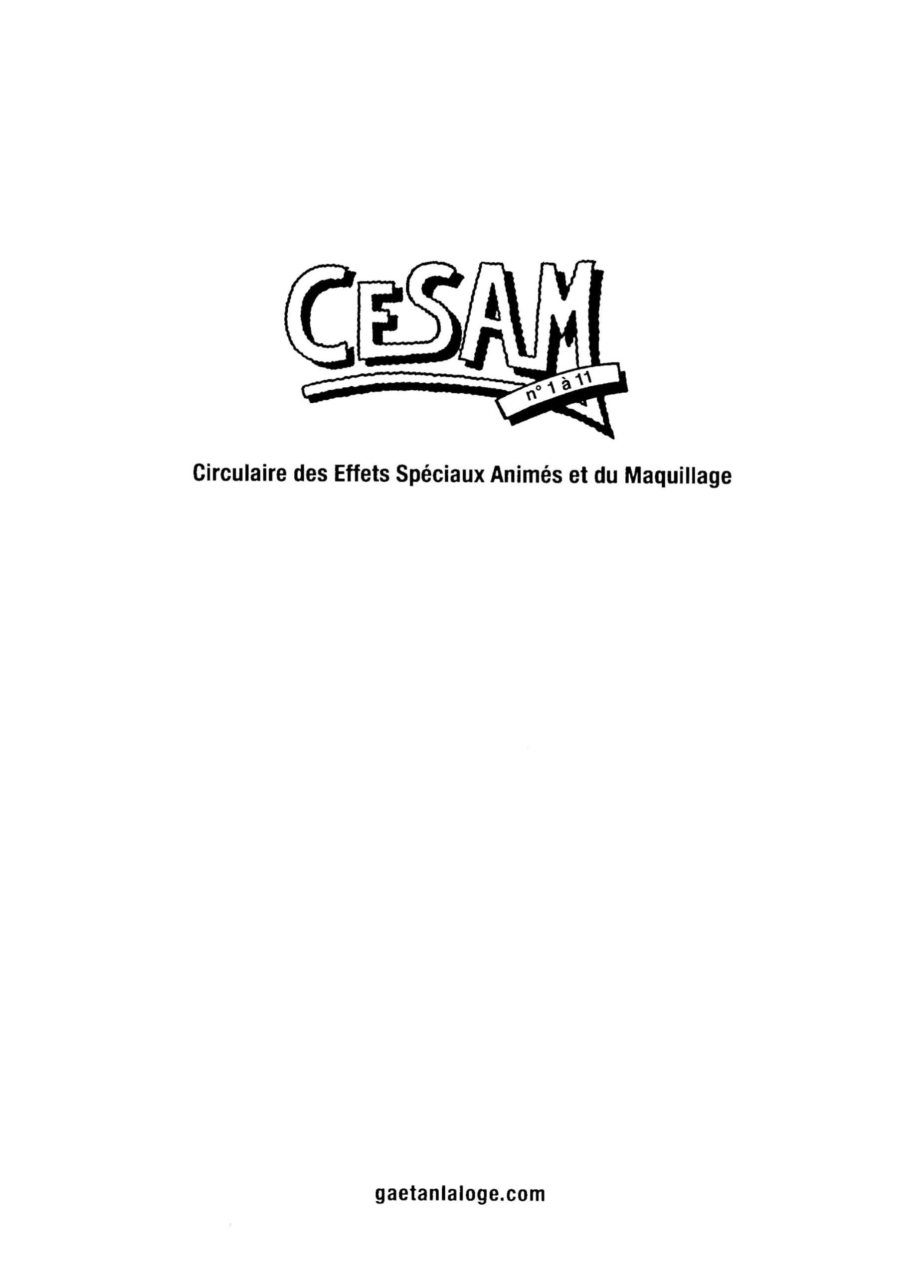 Cesam n°1 à 11: Circulaire des effets spéciaux animés et du maquillage book