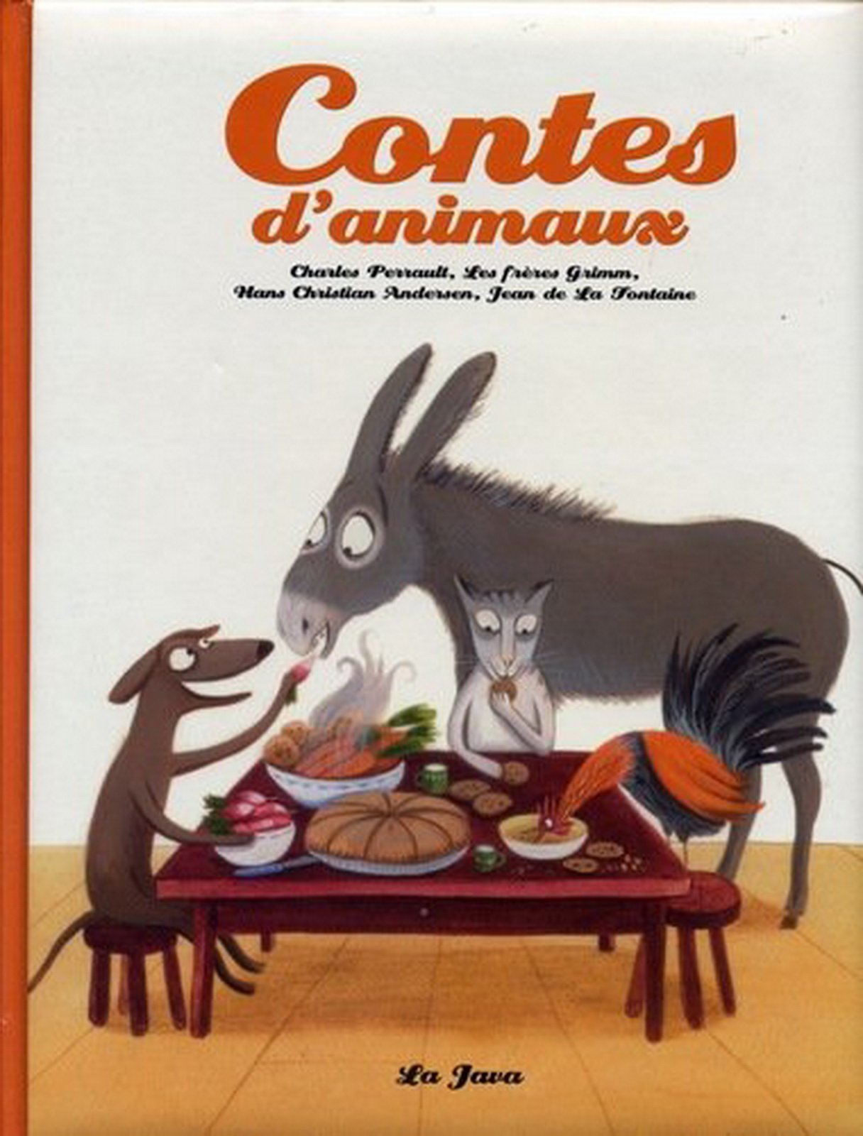 Contes d'animaux. Charles Perrault, Les frères Grimm, Hans Christian Andersen, Jean de La Fontaine. Books