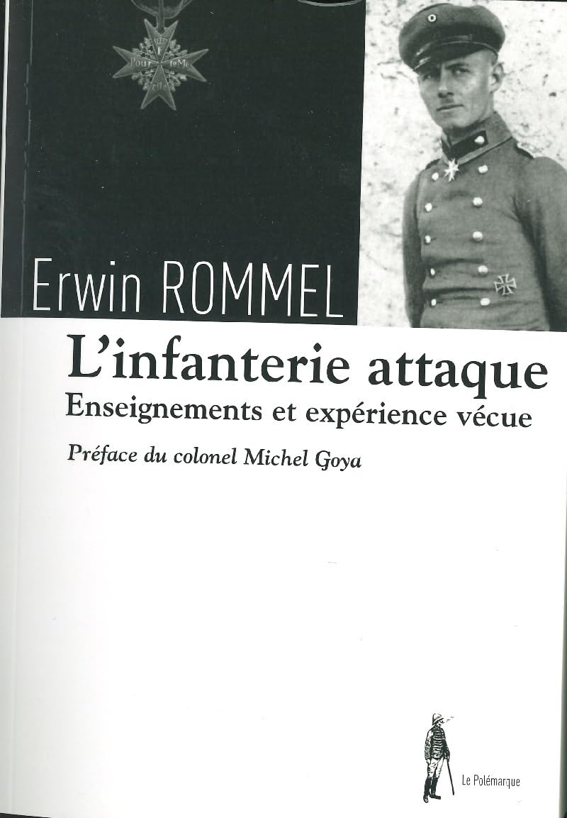 L'INFANTERIE ATTAQUE: Enseignements et expérience vécue Contemporary literature
