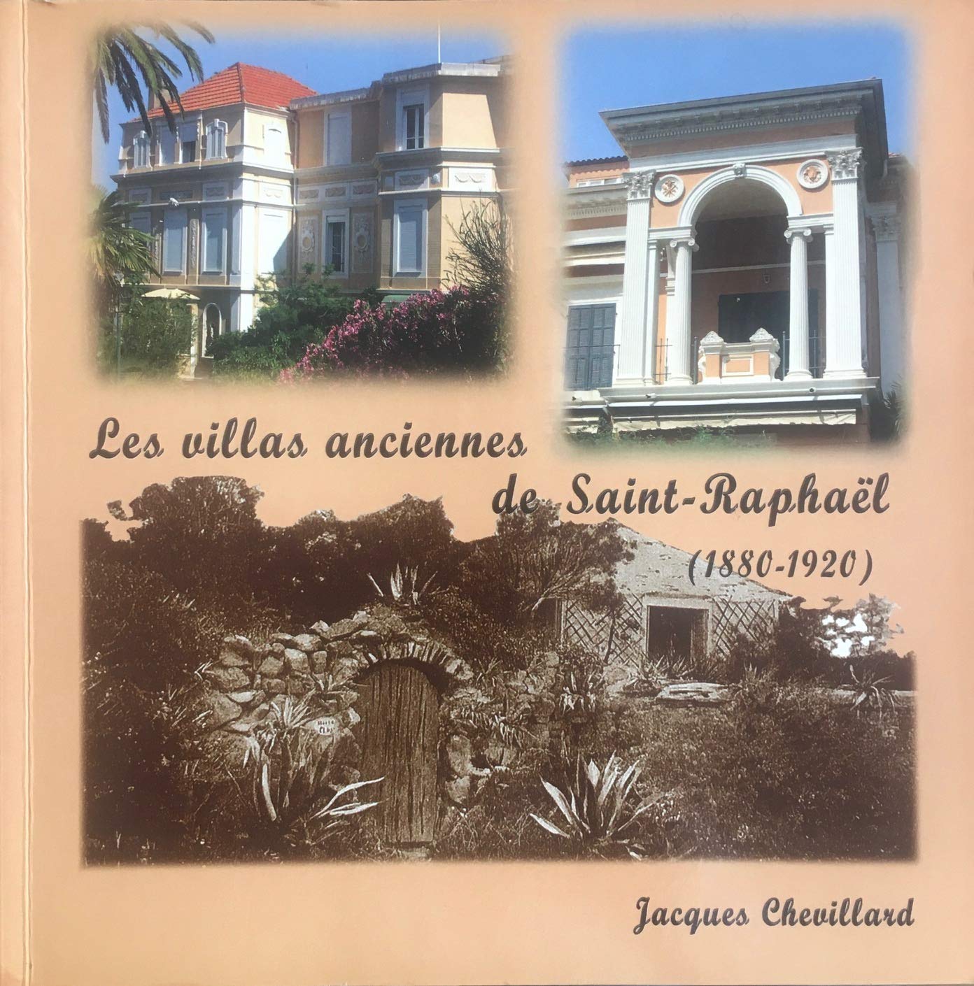 Les villas anciennes de Saint-Raphaël (1880-1920) Books