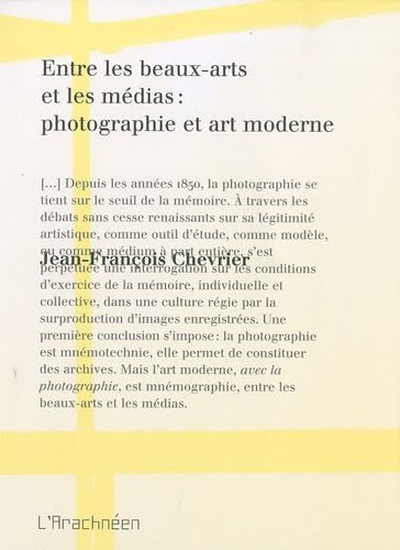 Entre les beaux-arts et les médias: Photographie et art moderne Film, Art & Culture