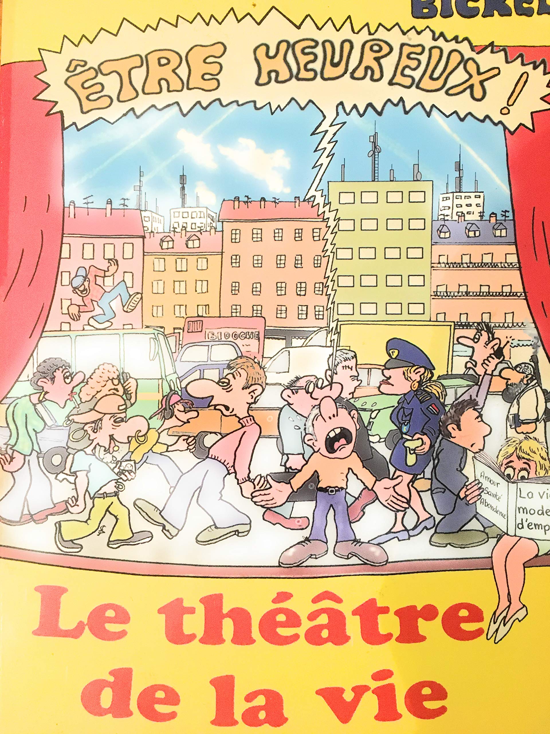 etre heureux le theatre de la vie book