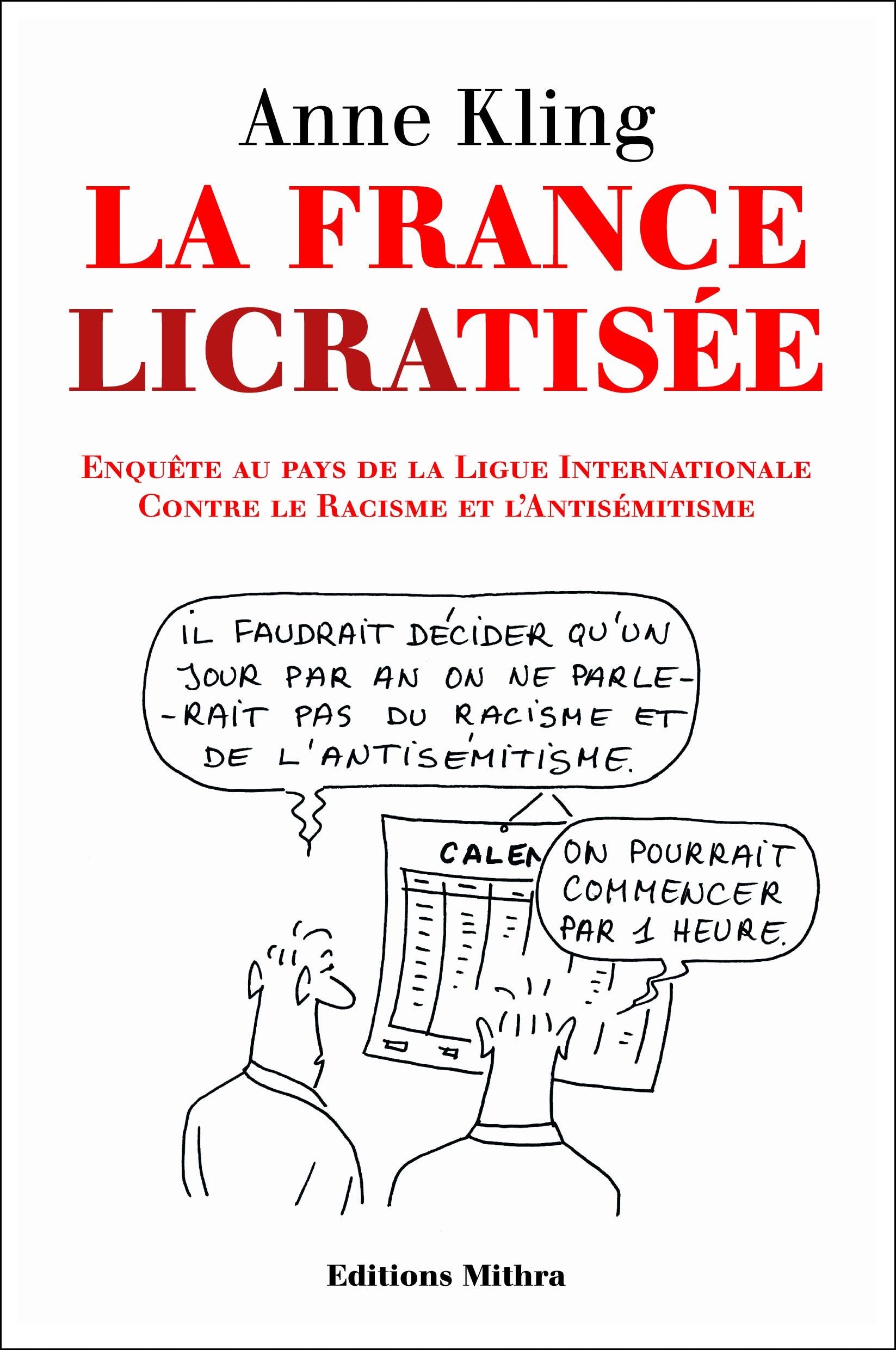 La France LICRAtisée Essays & Short Stories