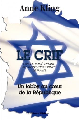 Le CRIF, un lobby au coeur de la République book